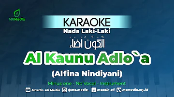 Karaoke Al Kaunu - Alfina Nindiyani Cover | Nada Laki-laki | اَلْكَوْنُ اَضَاءَ