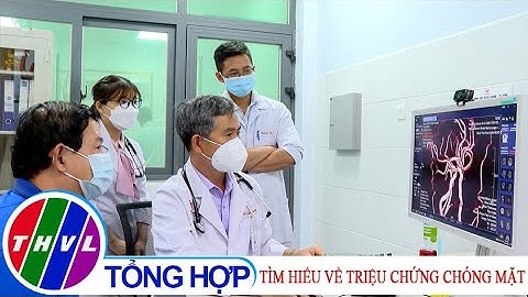 Sức khỏe của bạn: Tìm hiểu về triệu chứng chóng mặt