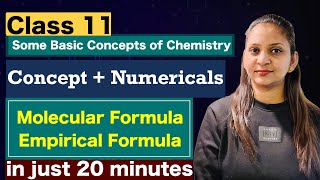 Molecular formula and empirical formula| class 11 chemistry, chapter 1| some basic concepts| NCERT