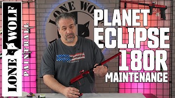 Planet Eclipse 180R Maintenance | Lone Wolf Paintball