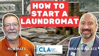 How to Start a Laundromat with Rob Maes