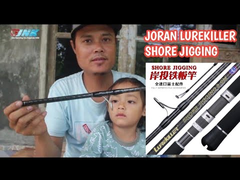 Unboxing Joran Lurekiller Shore jigging 3 Meter Asli keren banget 