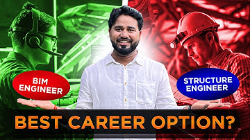 BIM Engineer Vs STRUCTURE Engineer | Which is Better in 2024? | Akash Pandey