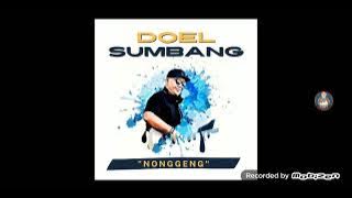 DOEL SUMBANG - NONGGENG (Original Audio)