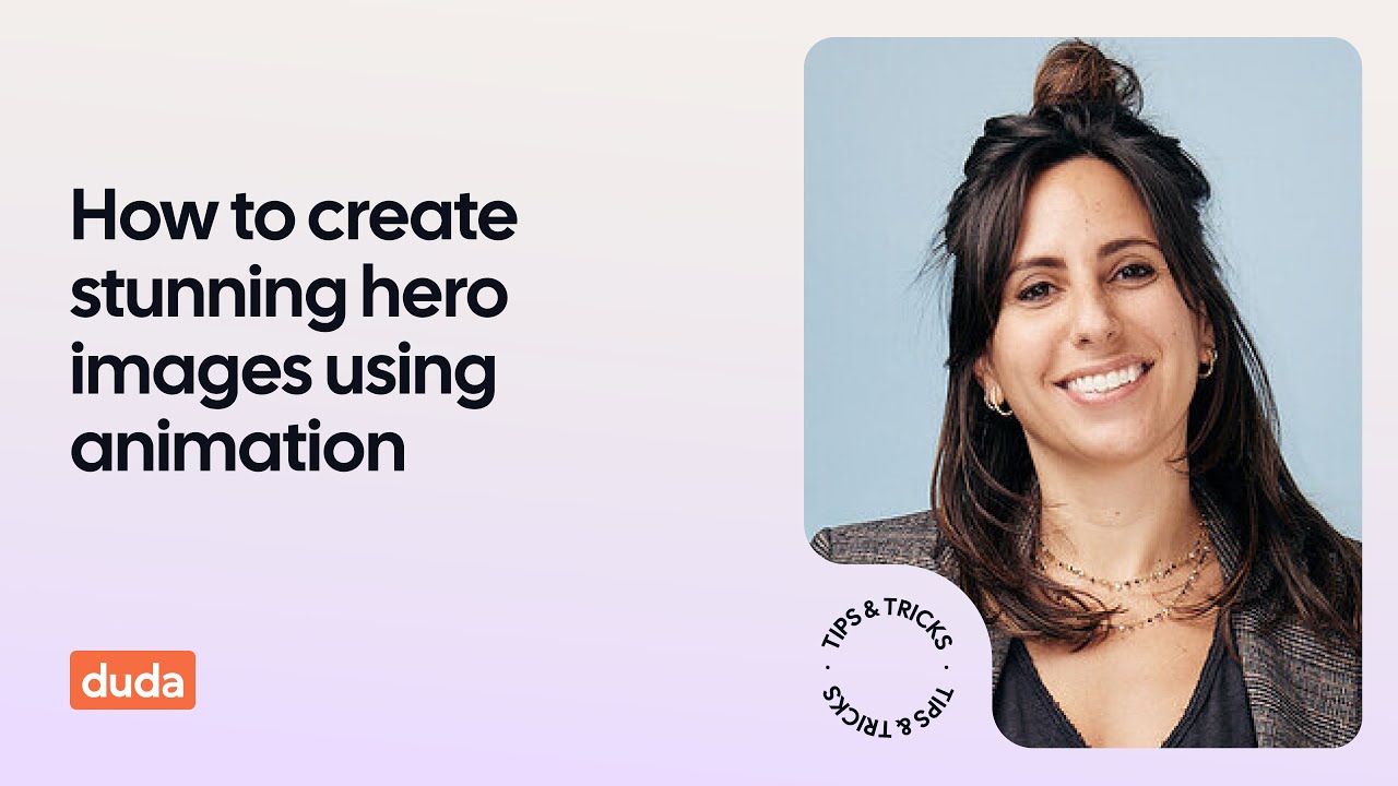 How to create stunning hero images using animation with Duda