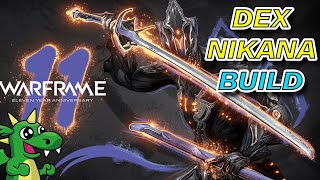 WARFRAME - Dex Nikana Build