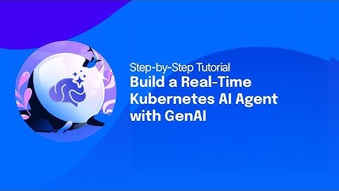 Build a Real-Time Kubernetes AI Agent with GenAI | Step-by-Step Tutorial