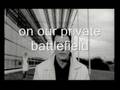 Private battlefield