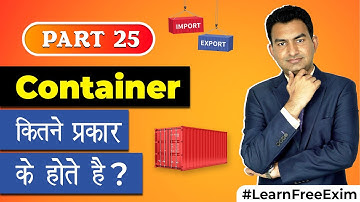 Container कितने प्रकार के होते हैं? | Different Types Of Container In Export by Paresh Solanki #Exim