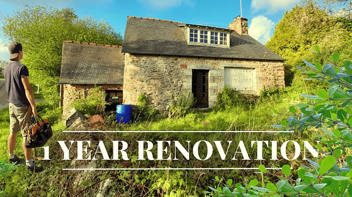 Renovating My French Cottage: 1 Year in 15 Minutes – Cinematic.