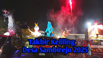 Meriah Malam Takbir Keliling Desa Sambirejo 2025