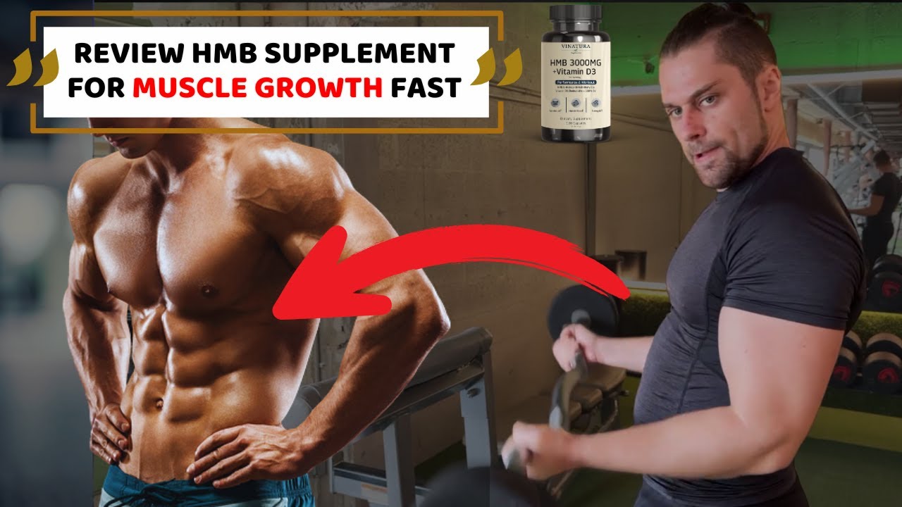 HMB Supplement Review - How To Gain Muscle Fast With HMB and Vitamin D3