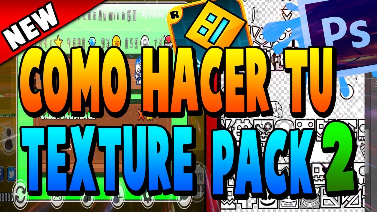 COMO CREAR TU PROPIO TEXTURE PACK DE GEOMETRY DASH | PARTE 2 - YouTube