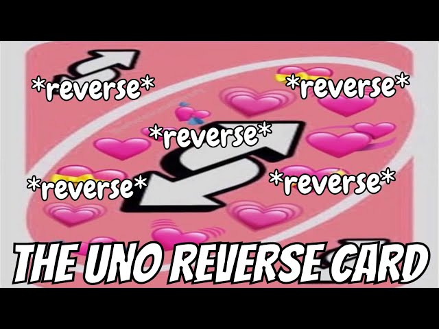 The Uno Reverse Card - Youtube