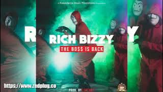 Rich Bizzy Drops New Single The B0 Is Back