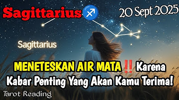 Sagittarius♐ MENETESKAN AIR MATA‼️Karena Kabar Penting Akan Kamu Terima September 2025 - Mata Zodiak