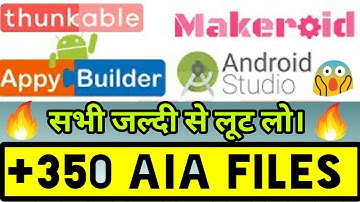 350+ high quality Aia files for thunkable, appybuilder and makeroid (2019)