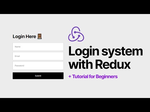 Login System using Redux - Redux tutorial for Beginners