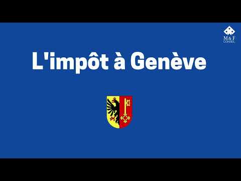 M&F Conseil - Les impots à Genève