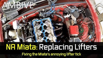 Fixing the Miata lifter tick