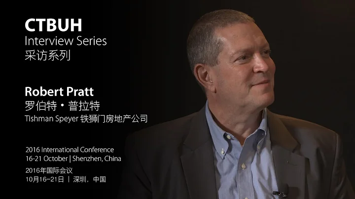 CTBUH Video Interview – Robert Pratt