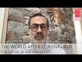 The World After Coronavirus: The Future of the Middle East | Vali Nasr