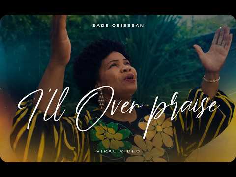 I'll Over Praise video thumbnail