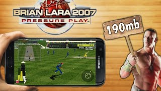 Download Brian Lara Cricket Pressure Play On Android | Highly Compressed (190mb)