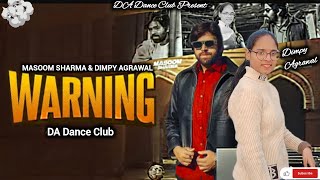 Warning Official Dance Video Masoom Sharma Haryanvi Songs Haryanavi 2025 Instagram Viral Song