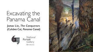 Jonas Lie, The Conquerors (Culebra Cut, Panama Canal)