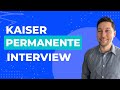 Kaiser permanente interview questions with answer examples