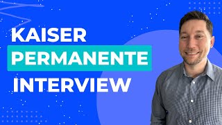 Kaiser Permanente Interview Questions with Answer Examples by Mock Questions 12,500 views 10 months ago 4 minutes, 9 seconds