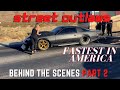 Street Outlaws "Fastest In America" Part 2 Behind the Scenes