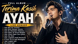 FULL ALBUM TERIMA KASIH AYAH – LIVE KONSER SLOW ROCK