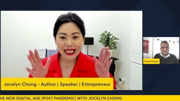 Career & Business Networking in the New Digital Age with Jocelyn Chong