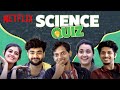 The kota factory cast takes a science quiz  tvf  netflix india