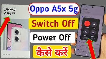 Oppo a5x 5g switch off kaise kare/How to Power off Oppo a5x 5g/switch off