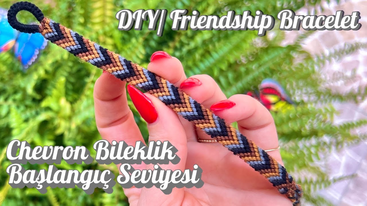 Chevron Bileklik Yapımı / V Bileklik / İpten Kolay Bileklik Yapımı / DIY / 1