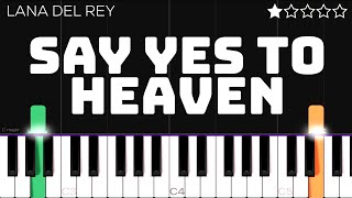 Lana Del Rey - Say Yes To Heaven | EASY Piano Tutorial