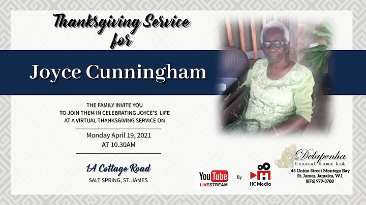 Thanksgiving Service for Joyce Cunningham