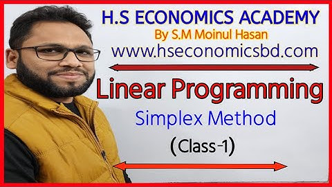 Linear programming -Simplex Method (Class-1)