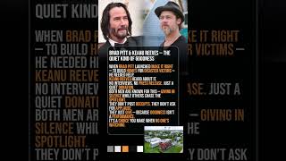 Brad Pitt & Keanu Reeves — The Quiet Kind of Goodness 💛🌍
