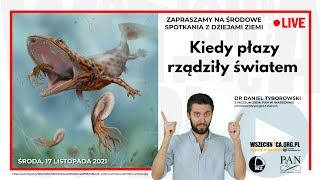 Kiedy płazy rządziły światem / Dr Daniel Tyborowski