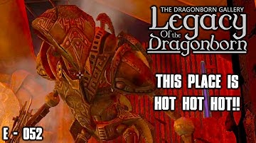 Wheels of Lull: The Boiling Foundry! - Legacy of the Dragonborn SSE