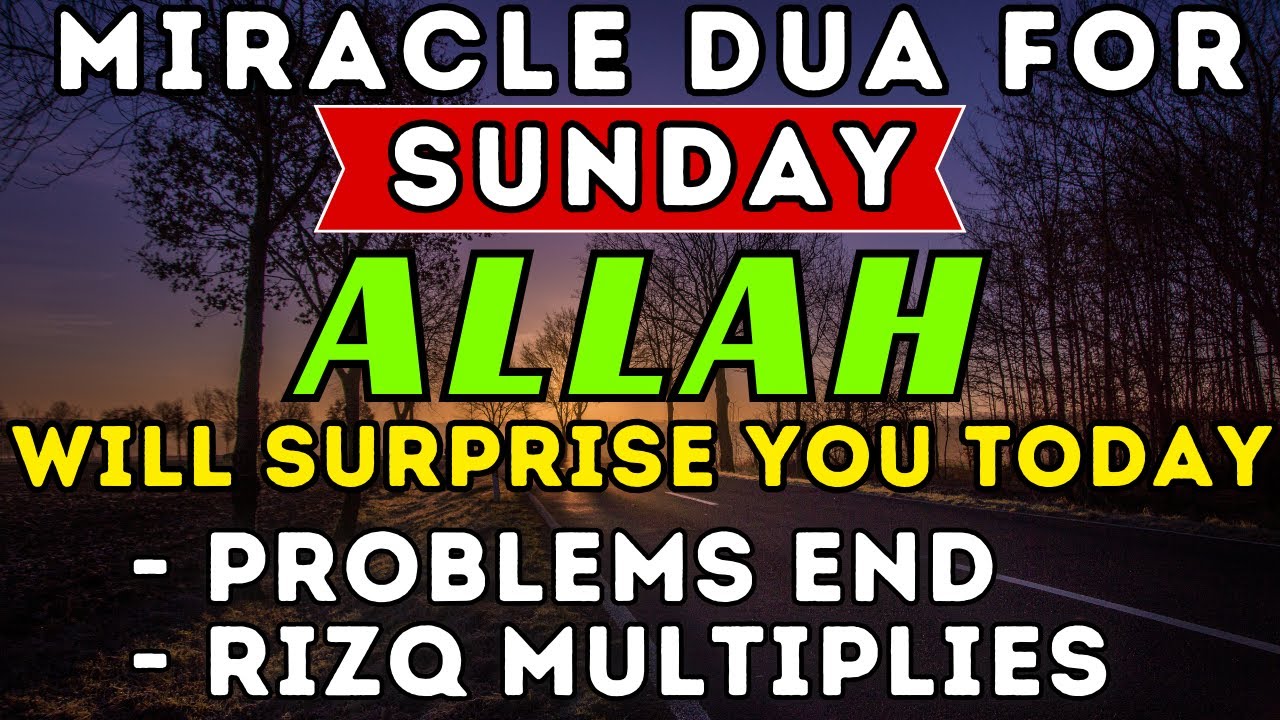 MIRACLE SUNDAY PRAYER ♥ Everything Will Be Fine After You Listen This ...