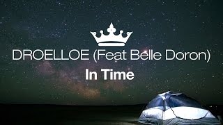 DROELOE - In Time (feat. Belle Doron)