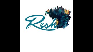 Resh Salon And Spa Re-Opening