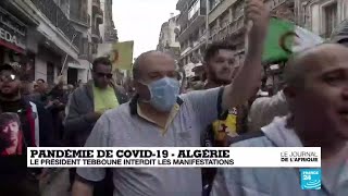 Coronavirus - Covid-19 : en Algérie, le Hirak est suspendu