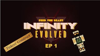 FTB Infinity Evolved - Ep 1 ( a Dangerous Beginning)