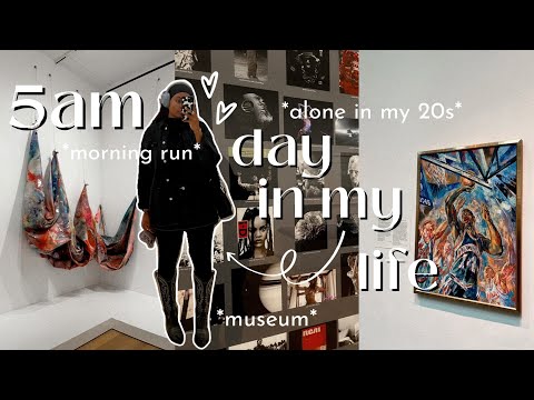 5AM DAY IN MY LIFE: alone in my 20s, museum solo date, exposure therapy for social anxiety 🎧☁️